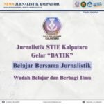 Jurnalistik STIE Kalpataru Gelar BATIK, Wadah Belajar dan Berbagi Ilmu